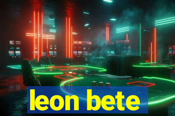 leon bete