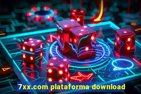 7xx.com plataforma download