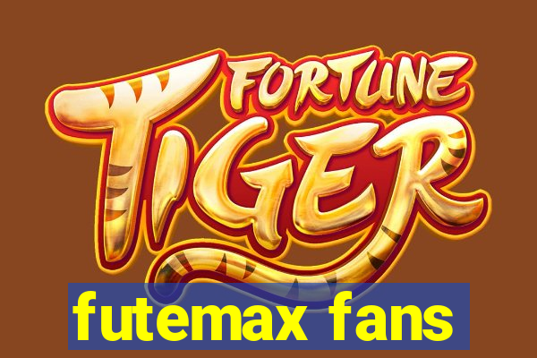 futemax fans