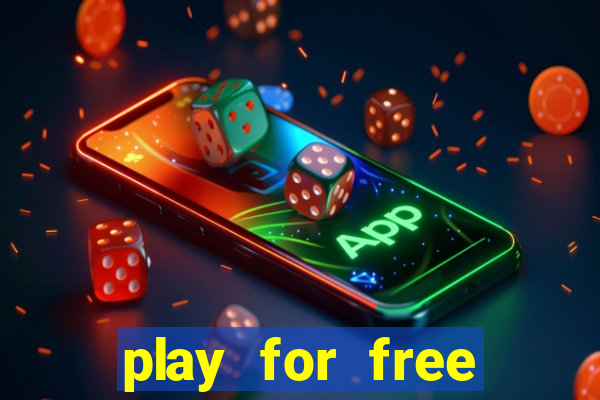 play for free casino games