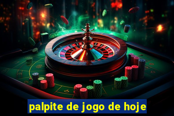 palpite de jogo de hoje