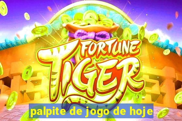 palpite de jogo de hoje