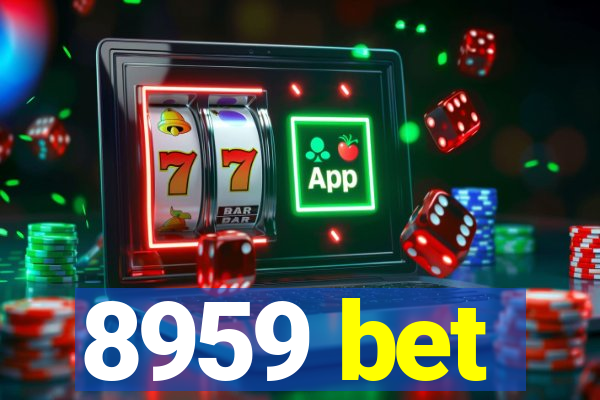 8959 bet