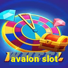 avalon slot