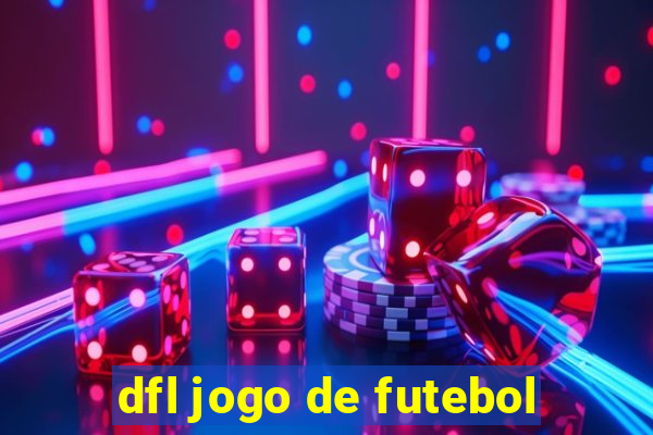 dfl jogo de futebol