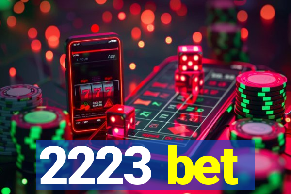 2223 bet