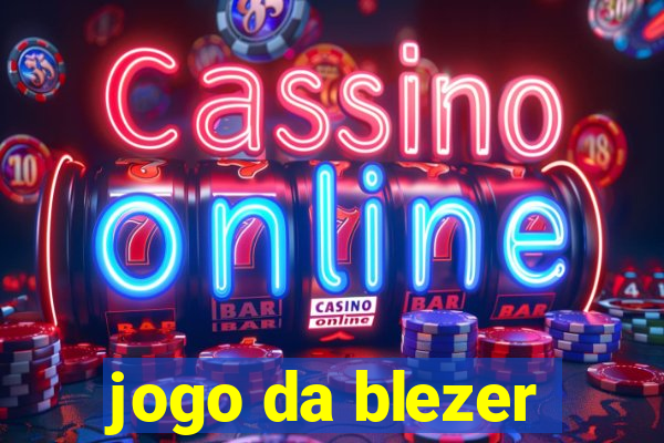 jogo da blezer