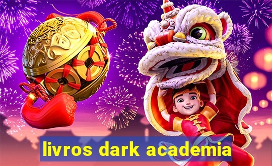 livros dark academia