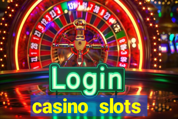 casino slots jackpot slots