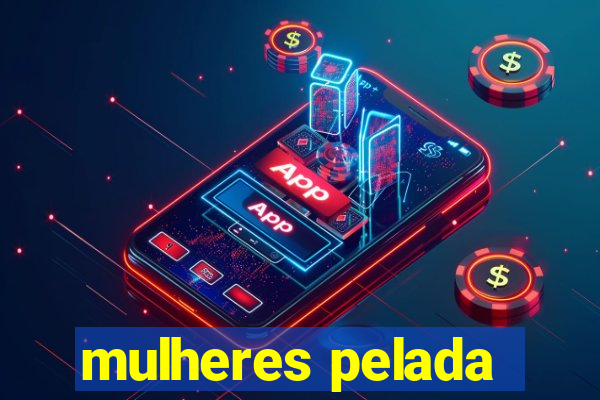 mulheres pelada