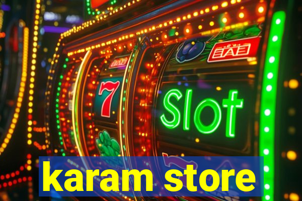 karam store