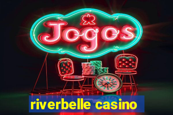 riverbelle casino