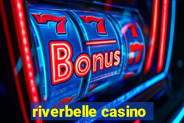 riverbelle casino