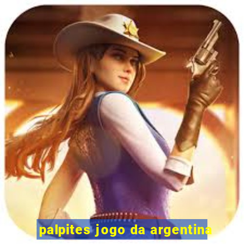 palpites jogo da argentina