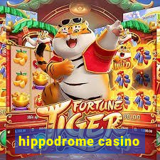 hippodrome casino