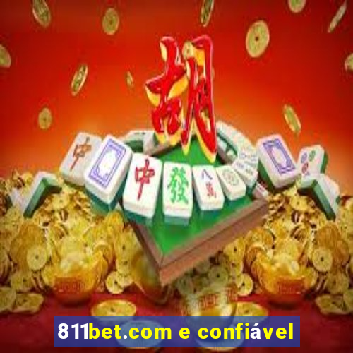 811bet.com e confiável