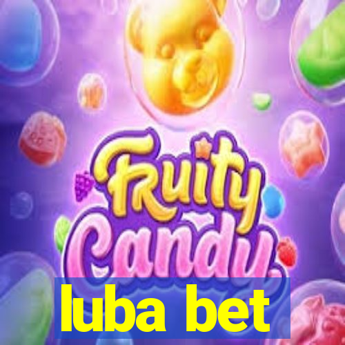 luba bet