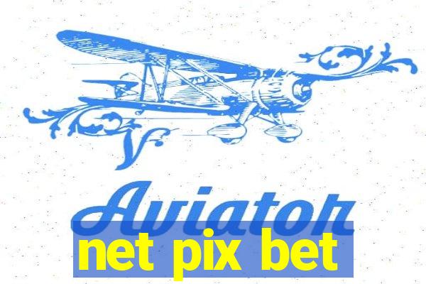 net pix bet