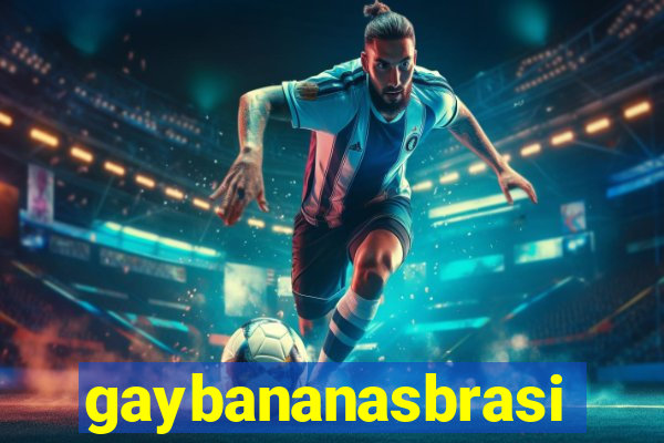 gaybananasbrasil