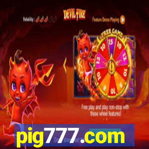 pig777.com