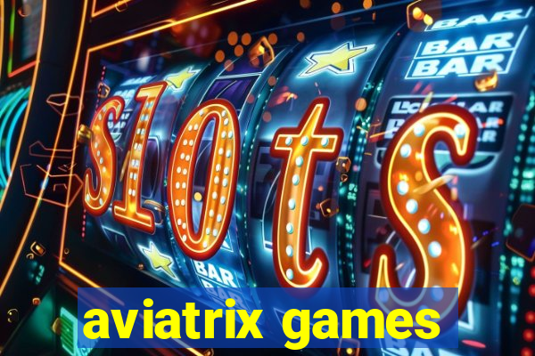 aviatrix games