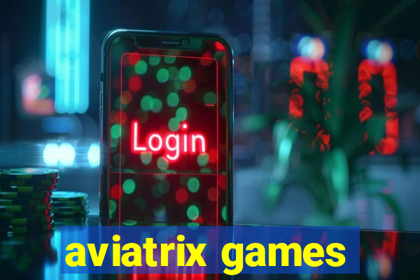 aviatrix games