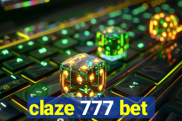 claze 777 bet