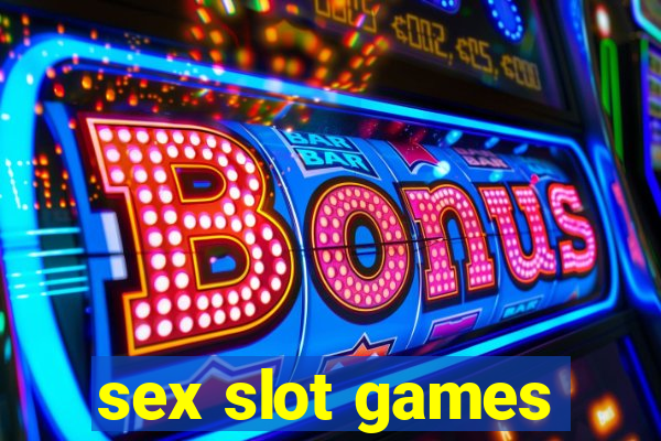 sex slot games