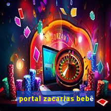 portal zacarias bebê