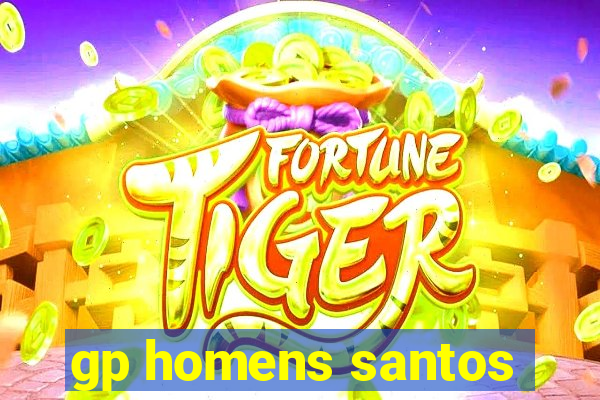 gp homens santos