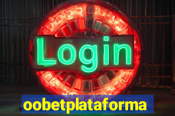 oobetplataforma