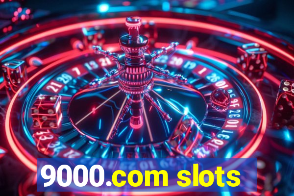 9000.com slots