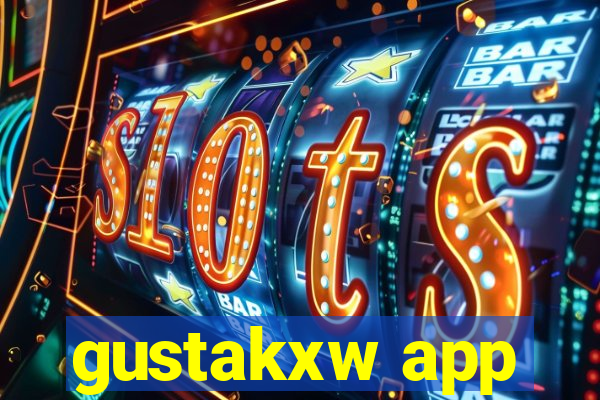 gustakxw app