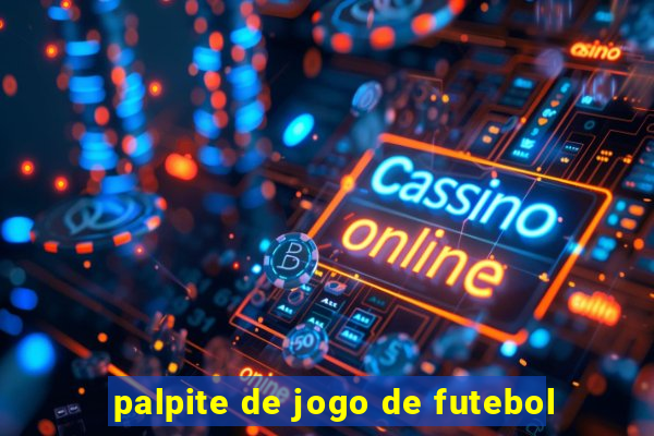 palpite de jogo de futebol