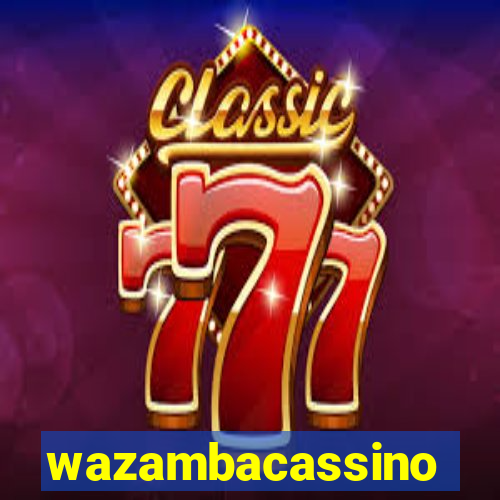 wazambacassino