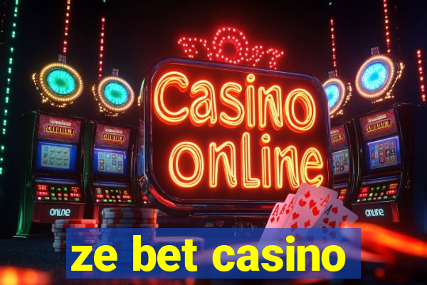 ze bet casino