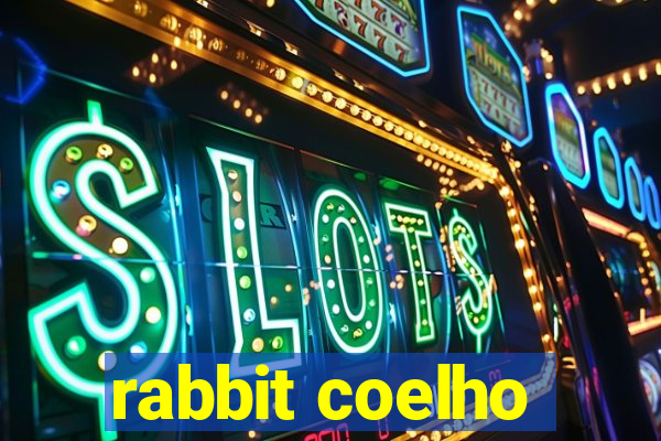 rabbit coelho