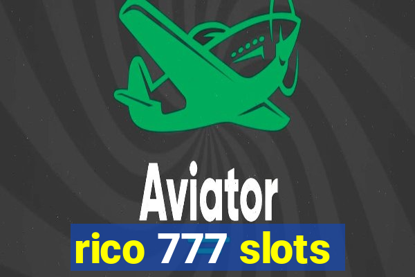 rico 777 slots