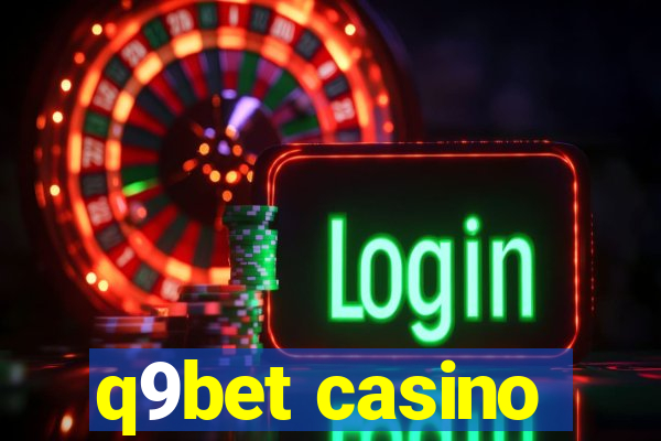 q9bet casino