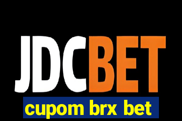 cupom brx bet