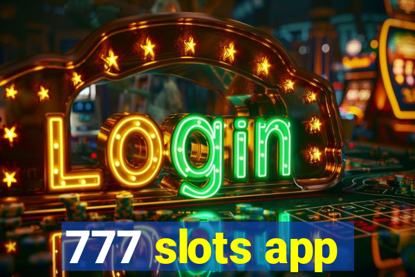 777 slots app