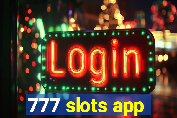 777 slots app