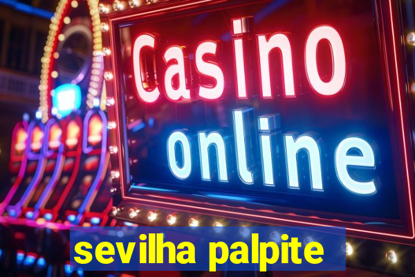 sevilha palpite