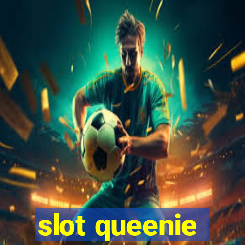 slot queenie