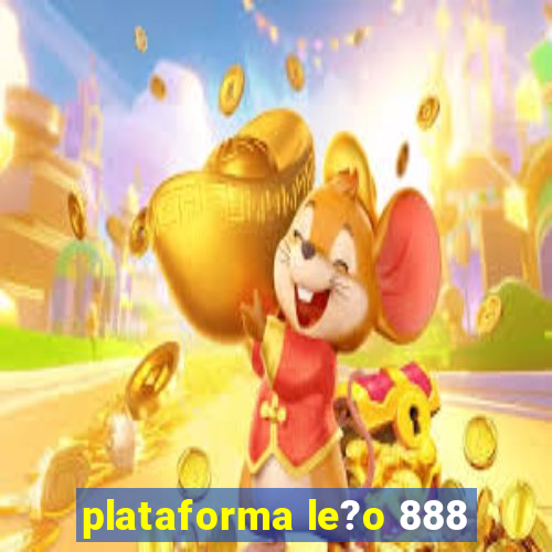 plataforma le?o 888