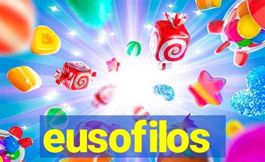 eusofilos