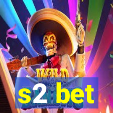 s2 bet