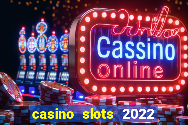 casino slots 2022 | wynnbet