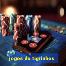 jogos do tigrinhos