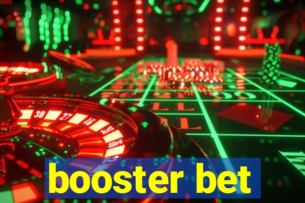 booster bet